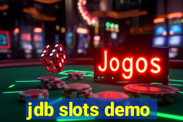 jdb slots demo